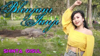 Lirik Lagu Shinta Gisul - Blenjani Janji