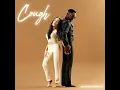 Kizz Daniel, Becky G - Cough (Official Audio)