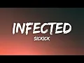 Download Lagu Sickick - Infected (Lyrics)