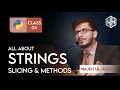 Python Tutorial The Complete Guide to Strings Slicing Methods
