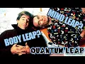 Quantum Leap So Like How Does It Work