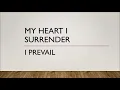 I Prevail | My Heart I Surrender (Lyrics)