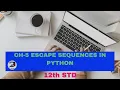 in tamil CH-5 ESCAPE SEQUENCES IN PYTHON