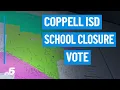 Coppell ISD to vote on possible school closure NBCDFW