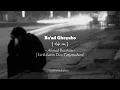 Ba'ad gheyabo ~ بعد غيابه  - Ahmed bathsan ~ احمد بتشان || Lyrics Arabic Latin Terjemahan || SLOWED