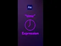 The Time Expression in After Effects Tutorial
