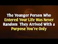 Lagu The Younger Person Who Entered Your Life Was Never Random — They Arrived With a Purpose You’re Only