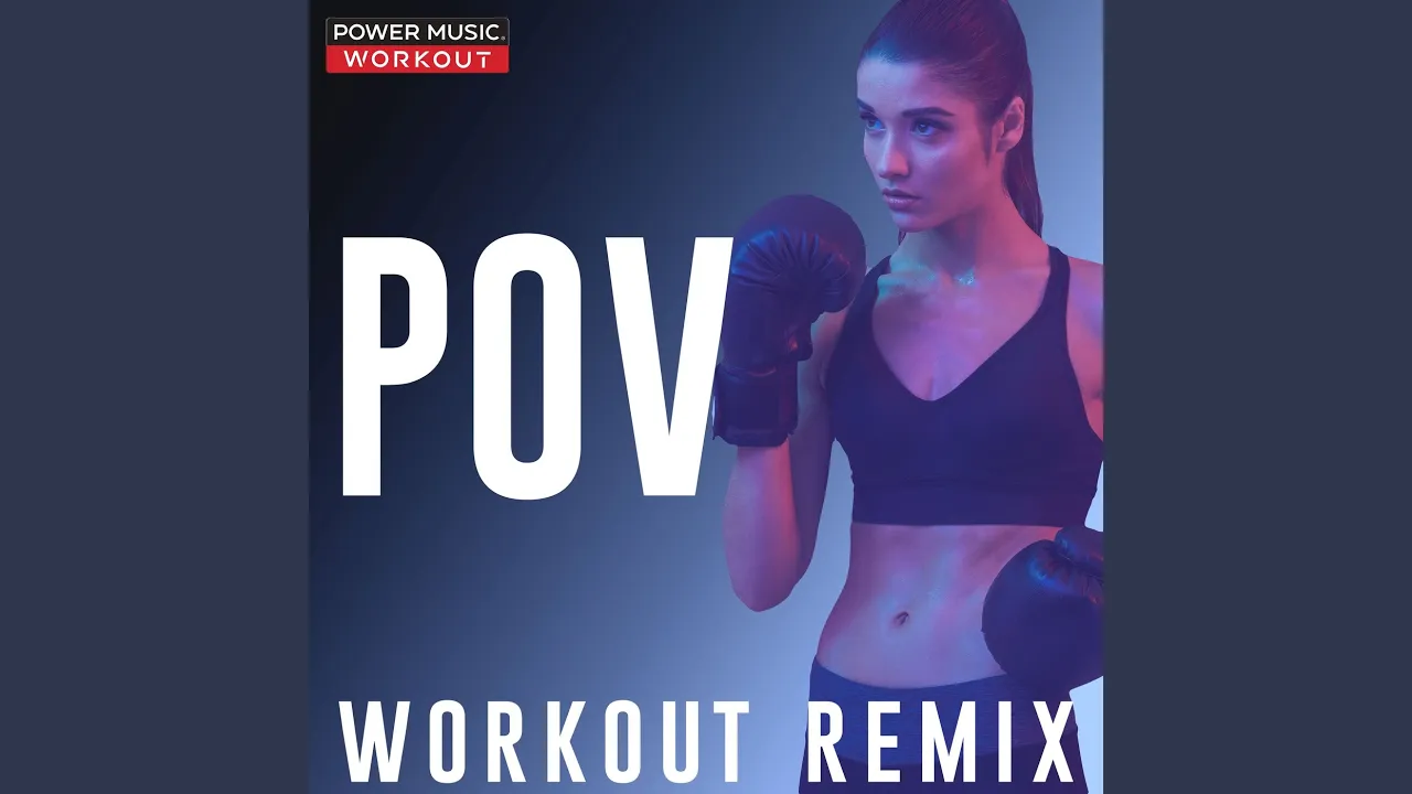 Pov (Extended Workout Remix 132 BPM) Pov (Extended Workout Remix 132 BPM)