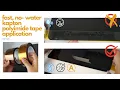 Apply Kapton Polyimide tape to 3D printer - no soap water needed