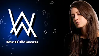 Alan Walker - Love Is The Answer (ft Natalie Taylor) | New Song