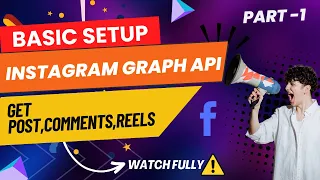 How to Set Up the Instagram Graph API Part - 1