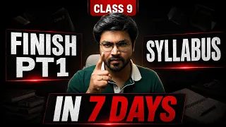 Class 9 - 95% Roadmap | FINISH PT1 Syllabus in 7 DAYS! Cover Backlogs | New SST NCERT, Science Maths