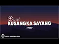 Download Lagu Arief - Benci Kusangka Sayang (Lirik Lagu)