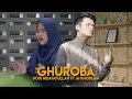 Download Lagu AI KHODIJAH ft DODI HIDAYATULLAH - GHUROBA