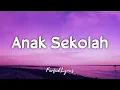 Anak Sekolah - Chrisye (Lyrics) 🎵