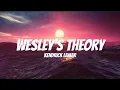 Download Lagu Wesley's Theory - Kendrick Lamar (Lyrics)