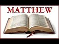 Holy Bible Matthew Full Book ESV with Text