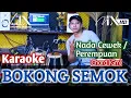 Download Lagu BOKONG SEMOK KARAOKE - NADA CEWEK / PEREMPUAN - TERBARU - VIRAL TIKTOK TERBARU 2025 - NADA9