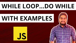 JavaScript While Loop Do While Loop with Examples