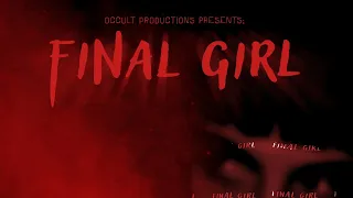 Final Girl Horror Film Trailer 2026