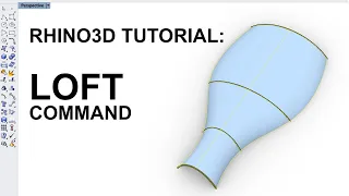 Rhino Surface Creation Basics Loft Command