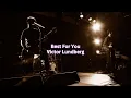Download Lagu Best For You - Victor Lundberg