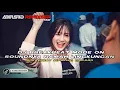 Download Lagu DJ BREAKBEAT MELODY MODE ON SOUNDNYA RAMAH LINGKUNGAN #breakbeatgalau #soundviral #breakbeat2025