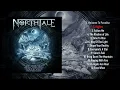 Northtale - Welcome To Paradise [Full Album]