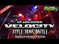 Lagu DJ TRAP BATTLE VELOCITY UP AND DOWN | VIRALTIKTOK | BY IDO PROJECT OFFICIAL