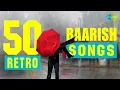 Download Lagu Top 50 Monsoon Songs | Ab Ke Sajan Sawan Mein | Rimjhim Gire Sawan | Badal Yun Garaj Hai | Old Hits