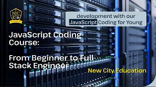 JavaScript From Beginner to Full-Stack Engineer