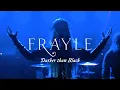 Download Lagu Frayle - Darker Than Black (Official Video)