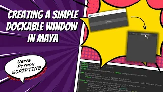 Creating a Simple Dockable Window in Maya