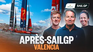 Après-SailGP: Wrapping Up An Eventful Weekend in Valencia