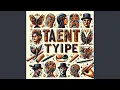 Lagu Taent Tyipe