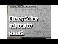 Binary Adder subtracter circuit Combinational circuits