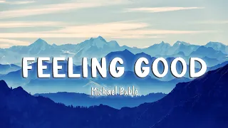 Download Feeling Good - Michael Buble [Lyrics/Vietsub] MP3