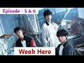 Download Lagu Episode - 5 \u0026 6 || Weak Hero Class 1 Explained in Thadou Kuki