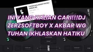 Download DJ JJ ZERZSOFTBOY X AKBAR WG TUHAN IKHLASKAN HATIKU MP3