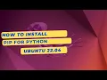 How to Install Python Pip On Ubuntu 22 04 LTS
