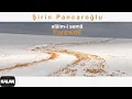 Download Lagu Şirin Pancaroğlu - Vedâ (Farewell) I Official Music Video © 2023 Kalan Müzik