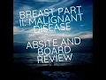 Breast Part 2 Malignant Disease ABSITE And Board Review