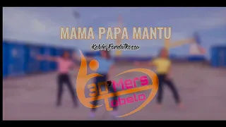 Download MAMA PAPA MANTU - KELVIN FORDATKOSSU | By 3DMers Tobelo (Dance Choreo) MP3