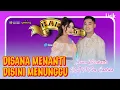 Lirik Disini Menanti Disana Menunggu - Irwan K. D'A  Ft Fira C. | Simpatik Musik