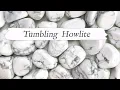 Tumbling Howlite - From Start to Finish Rotary Rock Tumbling Process Techniques