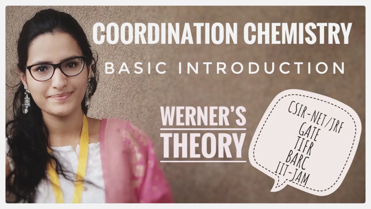 COORDINATION CHEMISTRY |BASIC INTRODUCTION |CSIR-NET/JRF|GATE|TIFR|BARC|IIT-JAM|BSc|MSc