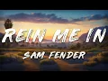 Download Lagu Sam Fender, Olivia Dean - Rein Me In (Clean - Lyrics)