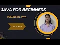 Tokens in Java Identifiers Keywords Constants Java for beginners Lec-5 Computer Avishi Jain