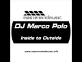 Download Lagu DJ Marco Polo   Inside to Outside