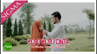 kupu kupu cinta sigma official music video 